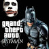Grand Theft Auto Batman
