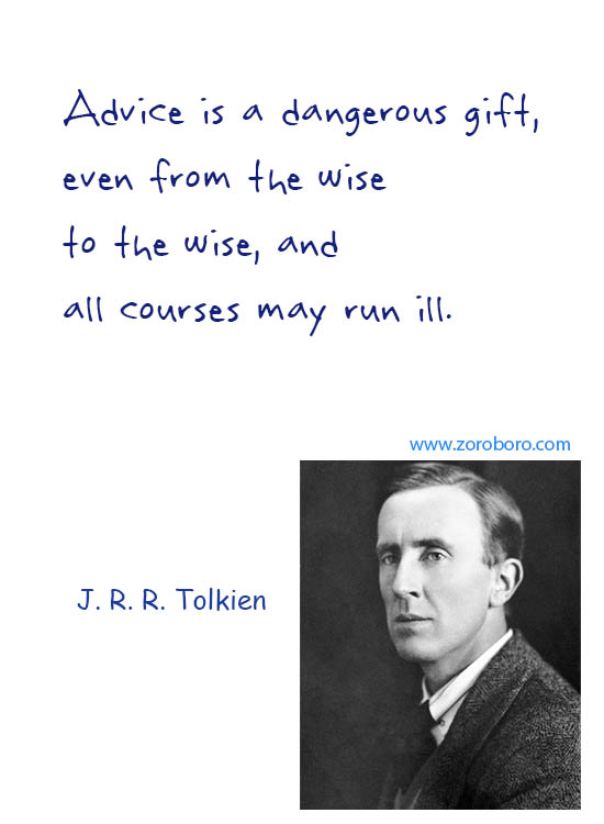 J. R. R. Tolkien Quotes. Lost Quotes, J. R. R. Tolkien Quest Quotes, J. R. R. Tolkien Travel Quotes, Wander Quotes, Hope Quotes, J. R. R. Tolkien Inspirational Quotes, & Love Quotes.J. R. R. Tolkien Lord Of The Rings, The Lord Of The Rings Movie Quotes, The Lord Of The Rings Books Quotes, The Hobbit Quotes & There and Back Again Quotes