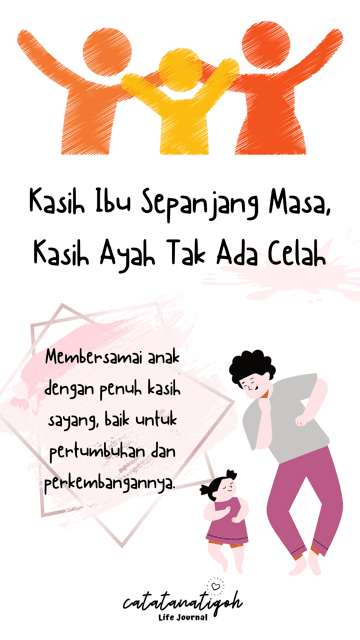 Kasih Ibu Sepanjang Masa, Kasih Ayah Tak Ada Celah