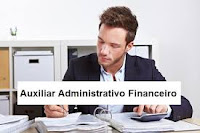 Auxiliar Administrativo Financeiro Auxiliar Administrativo Financeiro