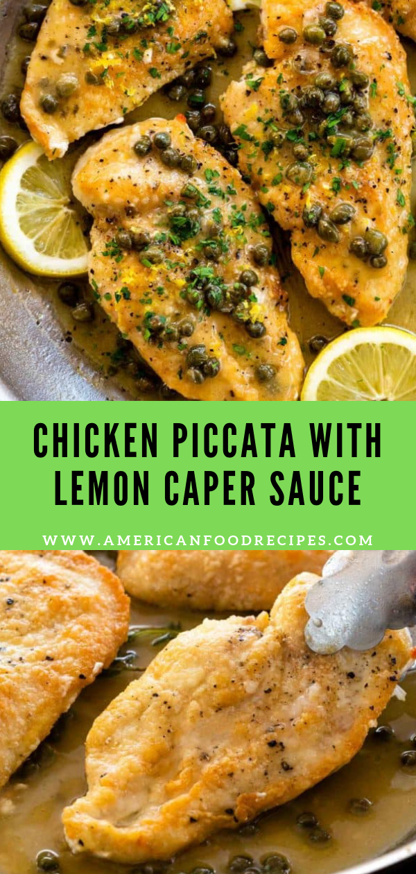 Chicken Piccata with Lemon Caper Sauce - Recipe By Mom