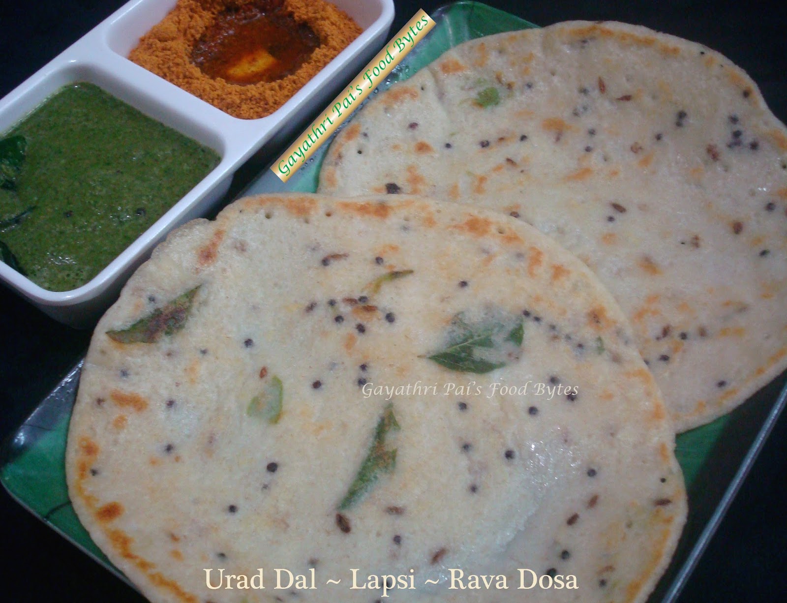 Gayathri Pai's Food Bytes Urad DalLapsiRava Dosa Served with Coconut
