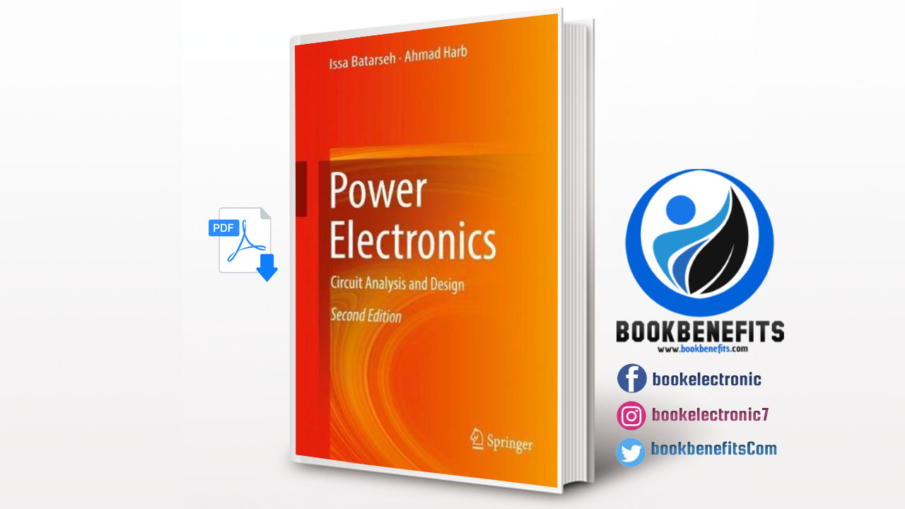 Power Electronics Circuit Analysis and Design Second Edition Download PDF
