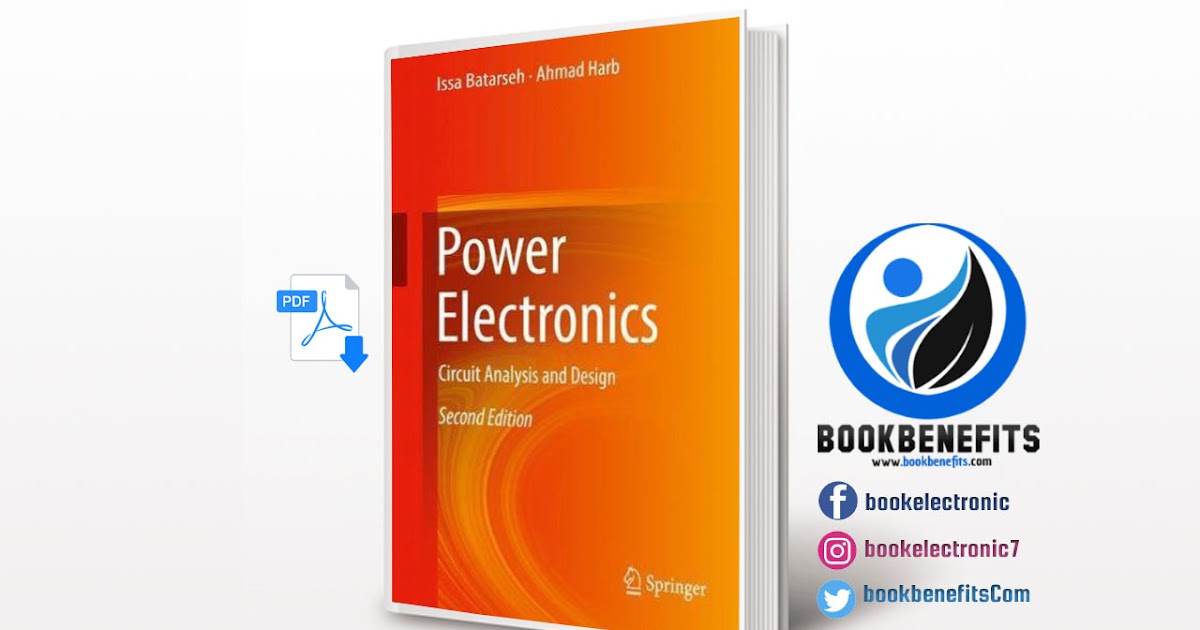 Power Electronics Circuit Analysis and Design Second ...