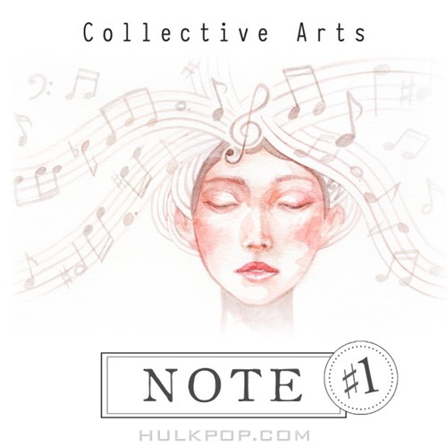 Collective Arts, Lee Wonu – Note#1 – Single