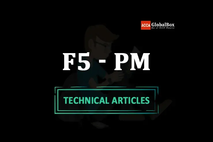 ACCA, Latest, Technical, Articles, Article, Articles by ACCA, Articles by Examiner, Articles by ACCA Team, F5 PM Performance Management Technical Articles By ACCA, F5 PM Performance Management Technical Articles By ACCA Examiner, F5 PM Performance Management Articles by ACCA 2020, F5 PM Performance Management Articles by Examiner 2020, F5 PM Performance Management Articles by ACCA Team 2020, F5 PM Performance Management Technical Articles By ACCA 2020, F5 PM Performance Management Technical Articles By ACCA Examiner 2020, F5 PM Performance Management Articles by ACCA 2021, F5 PM Performance Management Articles by Examiner 2021, F5 PM Performance Management Articles by ACCA Team 2021, F5 PM Performance Management Technical Articles By ACCA 2021, F5 PM Performance Management Technical Articles By ACCA Examiner 2021, F5 PM Performance Management Articles by ACCA 2022, F5 PM Performance Management Articles by Examiner 2022, F5 PM Performance Management Articles by ACCA Team 2022, F5 PM Performance Management Technical Articles By ACCA 2022, F5 PM Performance Management Technical Articles By ACCA Examiner 2022,