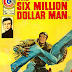 Six Million Dollar Man #1 - 1st issue 