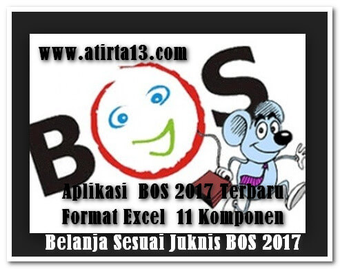 Aplikasi Bos 2017 Terbaru Format Excel 11 Komponen Belanja Sesuai
Juknis Bos 2017 Aplikasi Bos 2017 Terbaru Format Excel 11 Komponen Belanja Sesuai
Juknis Bos 2017