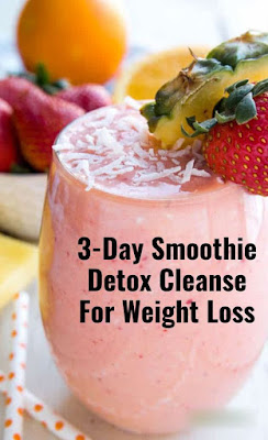 3-Day Smoothie Detox Cleanse For Weight Loss - Naturally Detox to ...