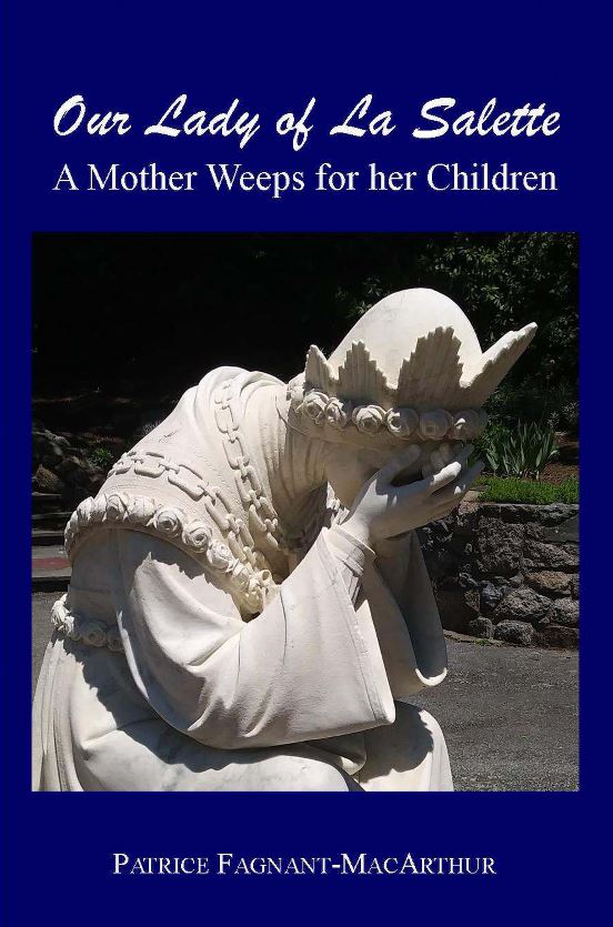Book Reviews and More Our Lady of La Salette A Mother Weeps for Her