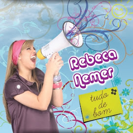 CD Rebeca Nemer- Tudo De Bom.