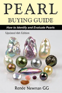 Pearl Buying Guide: How to Identify and Evaluate Pearls