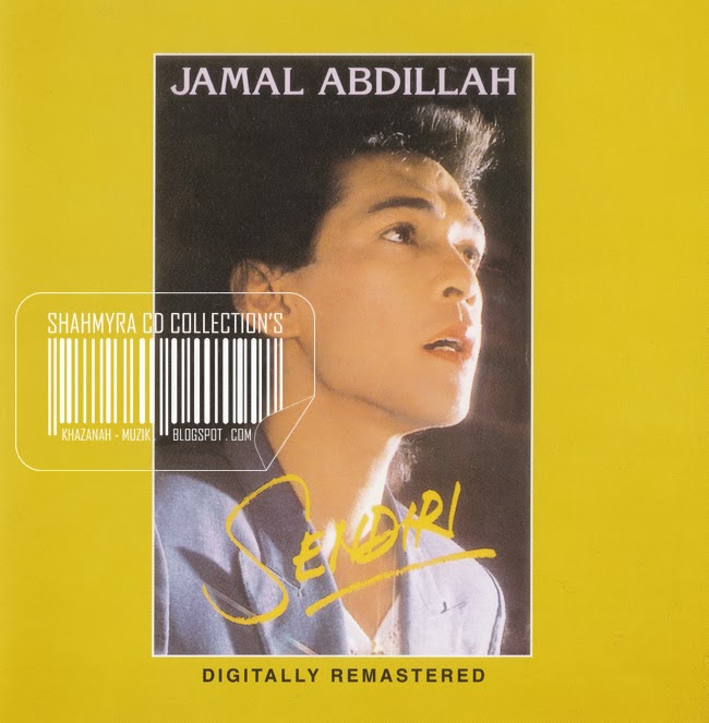 .: Gerbang Muzik Anda :.: Jamal Abdillah - Sendiri