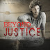 RELEASE DAY FOR BEYOND JUSTICE (THE ASYLUM FIGHT CLUB BOOK 2) with HOT
AF EXCERPT!