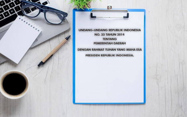 Download Undang-Undang Nomor 23 Tahun 2014 tentang Pemerintahan Daerah