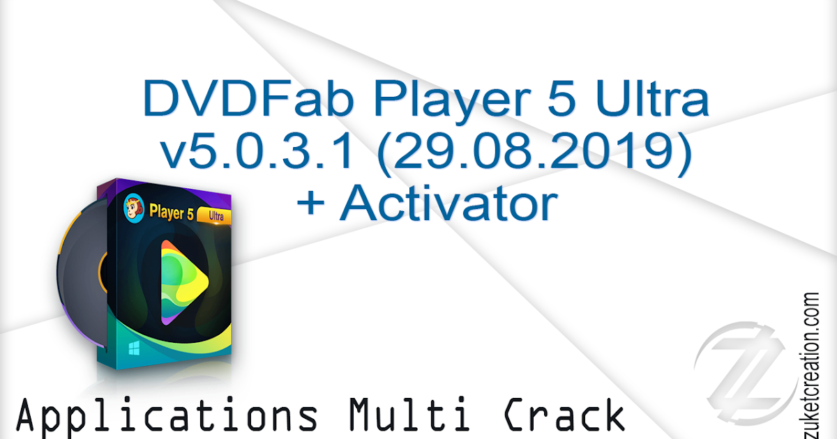 dvdfab player 5 crack Activators Patch