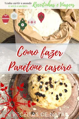 Receitas com panetone: Receita de panetone caseiro