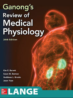 Ganong’s Review of Medical Physiology