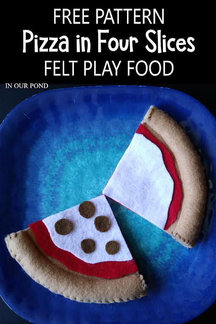 Easy Circular Felt Food with Patterns // In Our Pond // free printable // pretend play // kids play // play kitchen // crafting // diy // sewing // felt pizza // pizzeria pretend play // restaurant pretend play