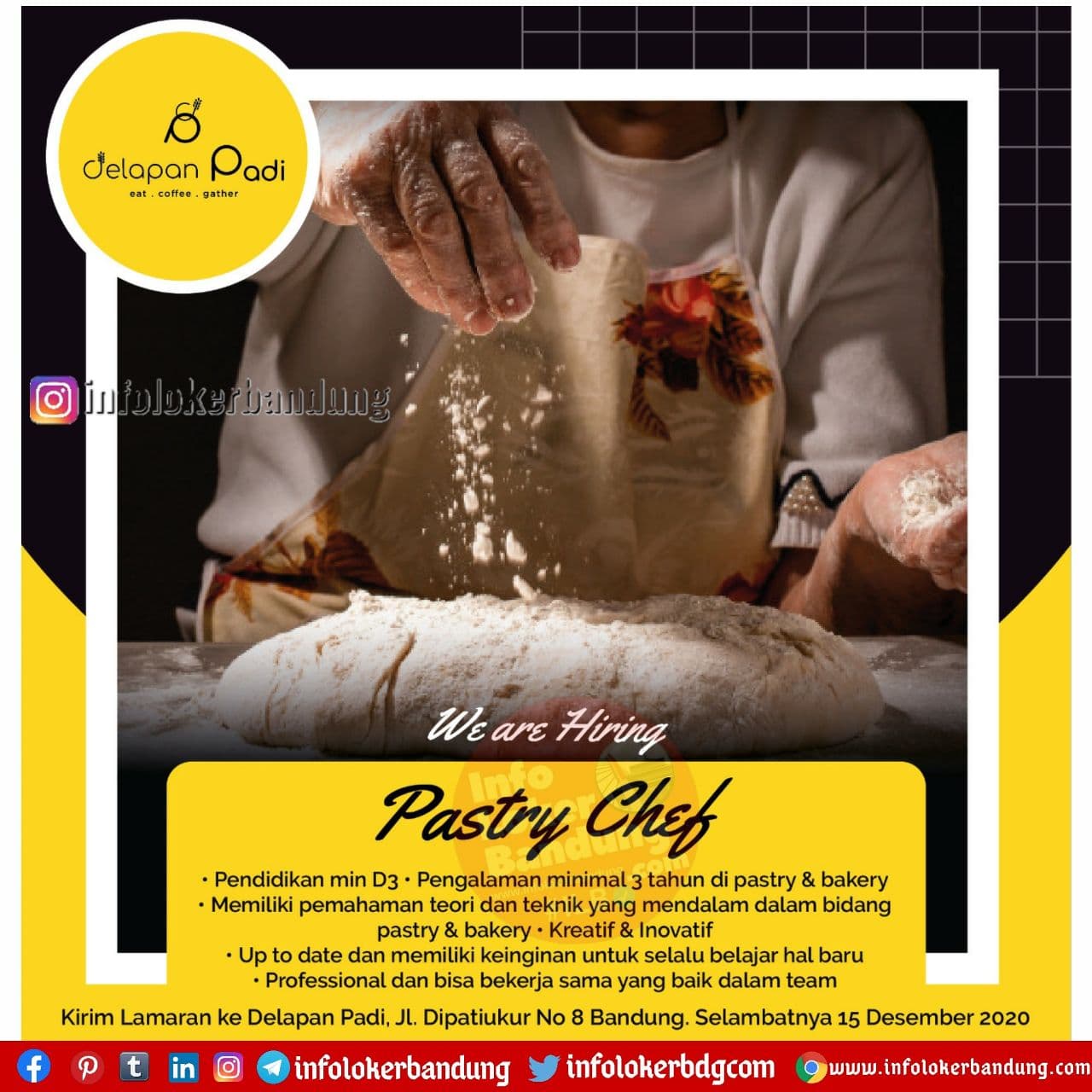 Lowongan Kerja Pastry Chef Delapan Padi Bandung Desember 2020 Info Loker Bandung 2021