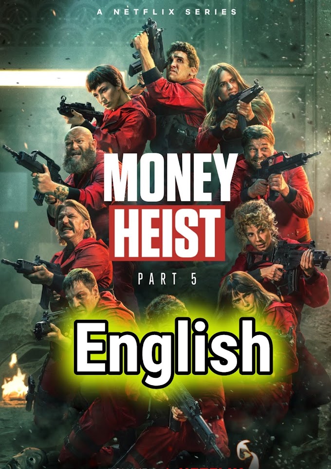 Money Heist (2021) English Part 5 Vol 1 Complete HD Download