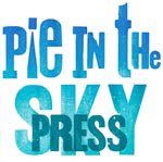Pie In The Sky Press