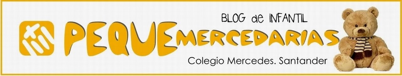 Blog de Infantil del Colegio Mercedes de Santander