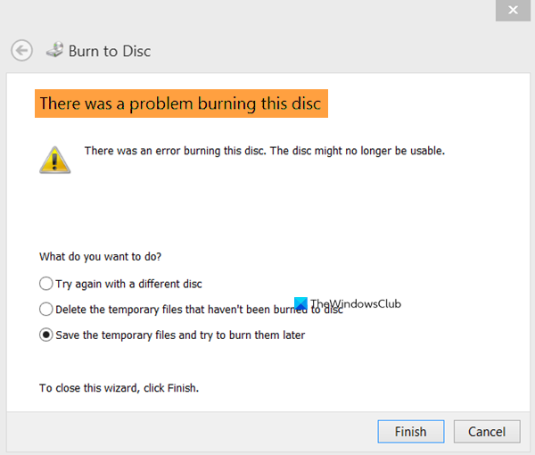 Ada masalah saat membakar disk ini