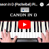 เพลงที่ 5 : Canon in D Major ของ Johann Pachelbel