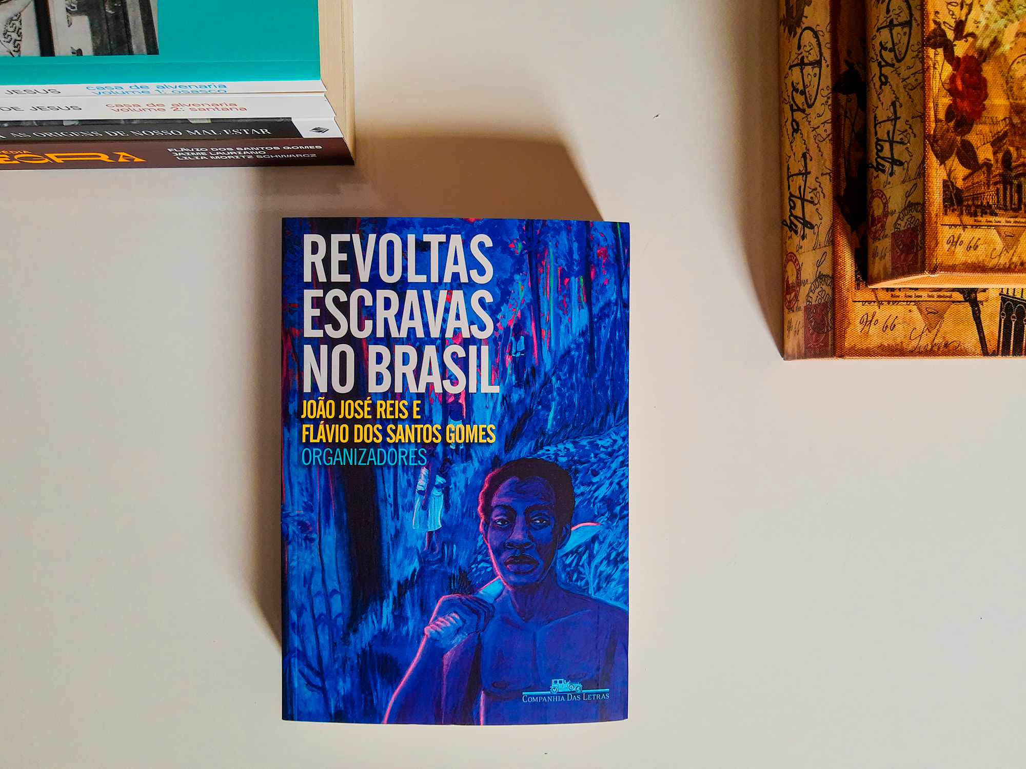 Revoltas Escravas no Brasil Companhia das Letras