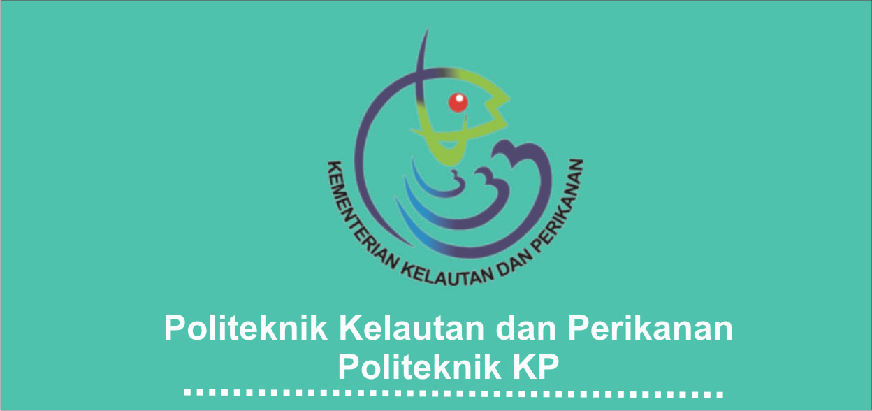 Pmb Politeknik Kelautan Dan Perikanan Politeknik Kkp Ta 2021 2022 Pendaftaran Mahasiswa