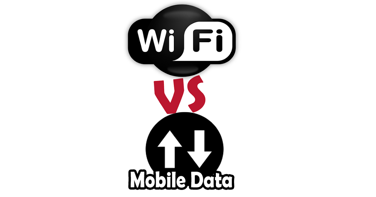 Mobile Data vs WiFi? Which Is Best? What's The Difference?