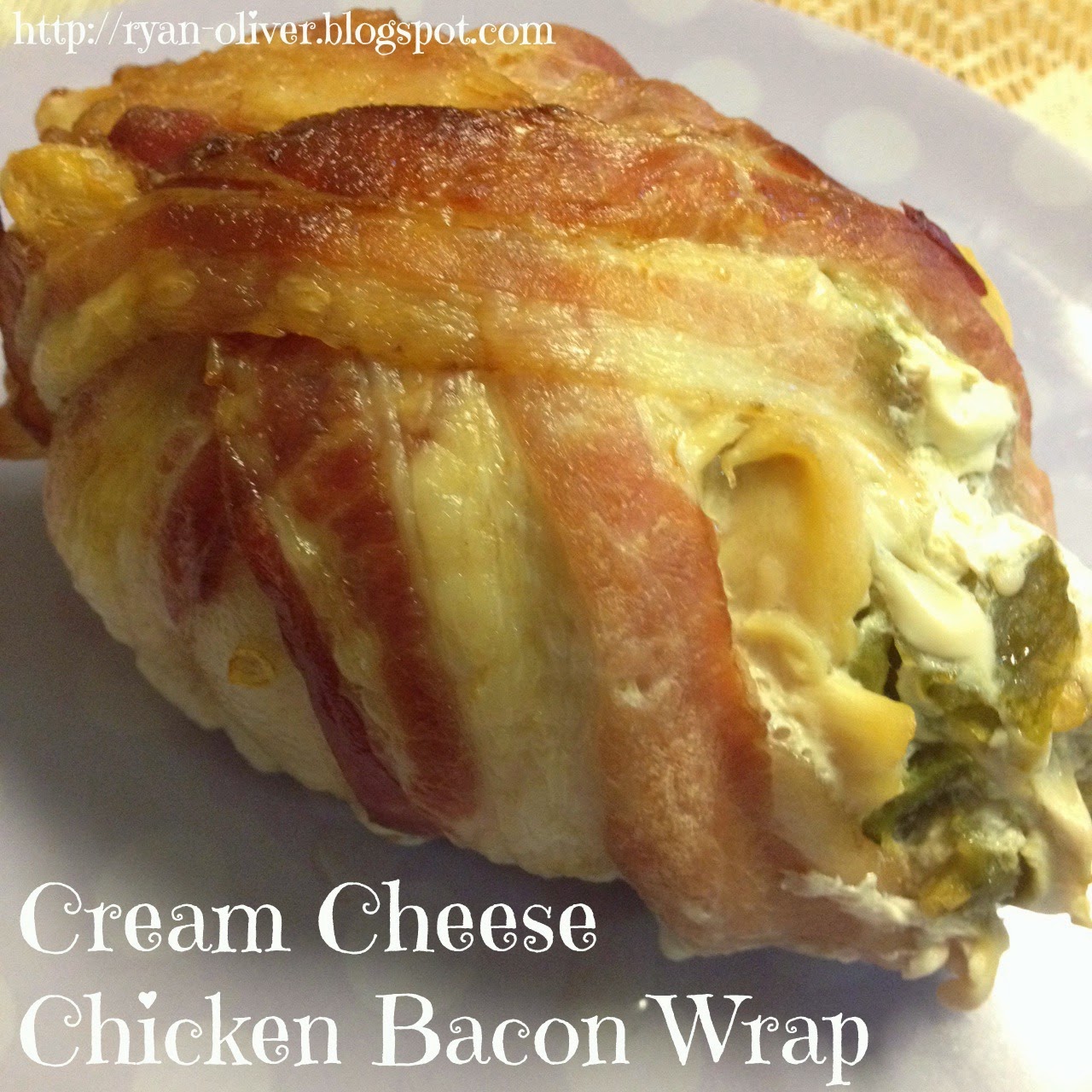 Scrumptious Cream Cheese Chicken Bacon Wrap