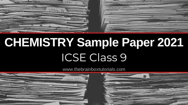 icse-class-9-chemistry-sample-paper-