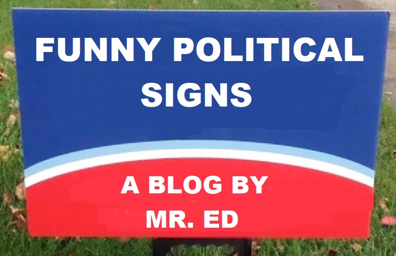 Funny Political Signs