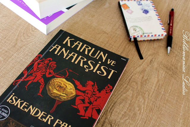 Karun Ve Anarsist Okudum Izledim Gezdim