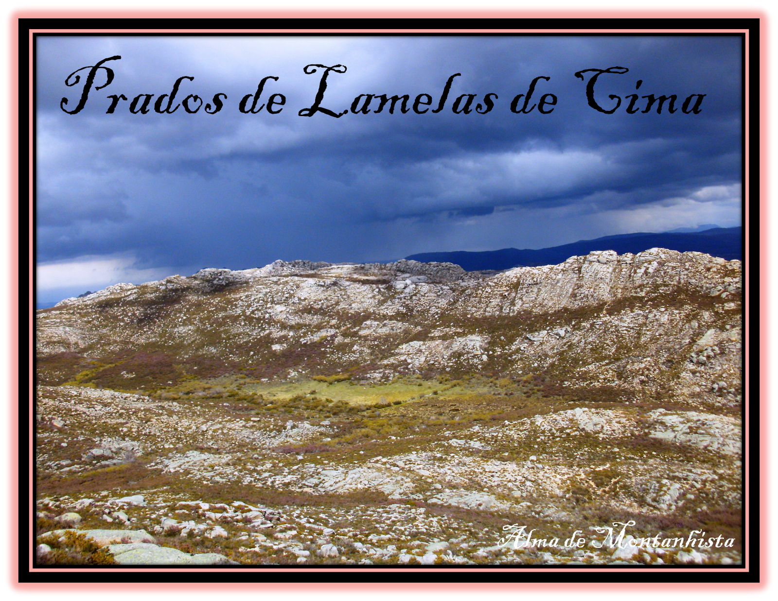 Alma de montanhista Pico da Nevosa Prados de Lamelas de Baixo