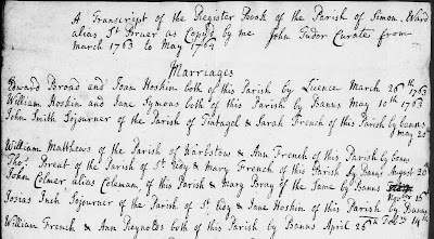 Parish of St. Breward (St. Breward, Cornwall, England), "Transcript of the Register Book of the Parish of Simon Ward alias St Bruer, March 1763 to May 1764," marriage of Josias Inch and Jane Hoskin, 14 Feb; FHL microfilm 90,240, item 7, image 770.