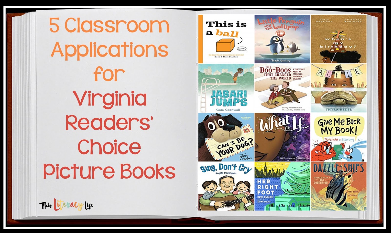 Virginia Readers' Choice 5 Easy Classroom Applications This Literacy