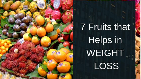 7 Tropical Fruits which helps to Lose Weight - Learn Weight Loss Tips ...