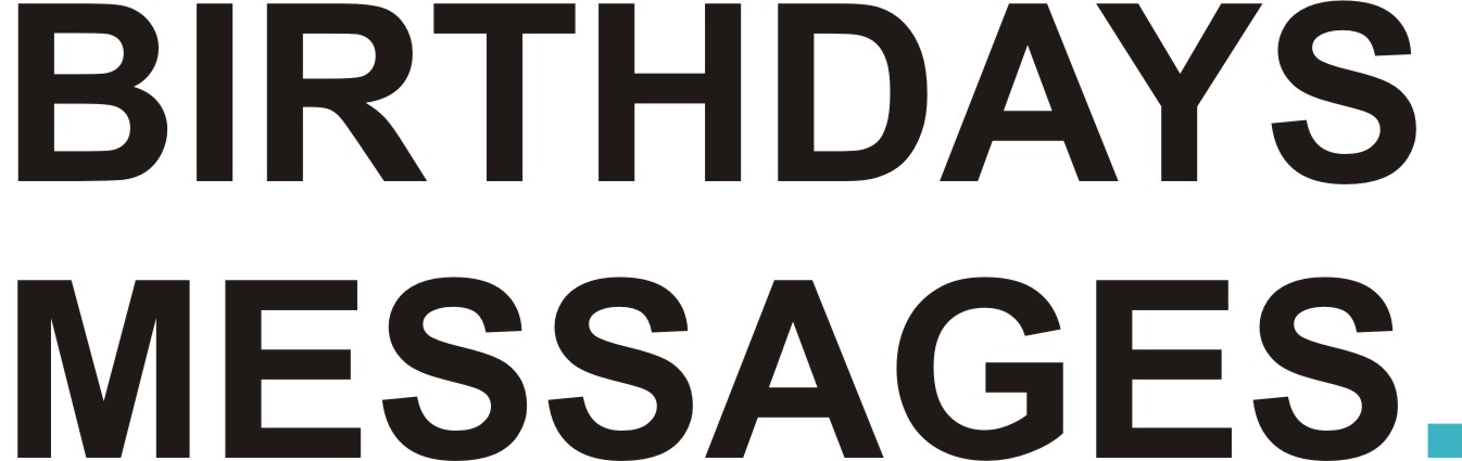 Birthdays Messages – Spreading Joy on Every Birthday!