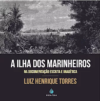 Livro A Ilha dos Marinheiros na Documentação Escrita e Imagética