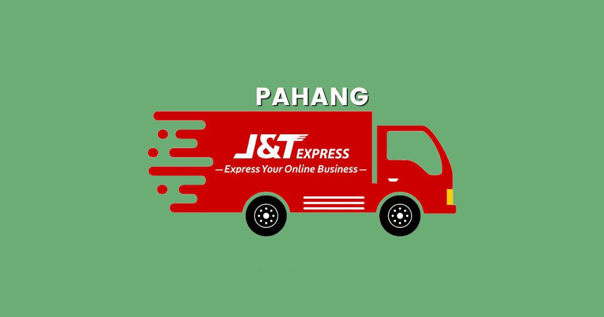 Senarai Cawangan J&T Express Negeri Pahang (Alamat & No Tel) Bukit