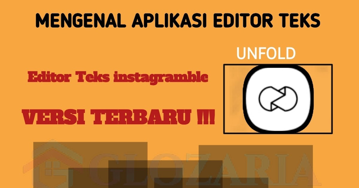 Mengenal Unfold, Aplikasi Edit Video dan Foto Keren Bahkan