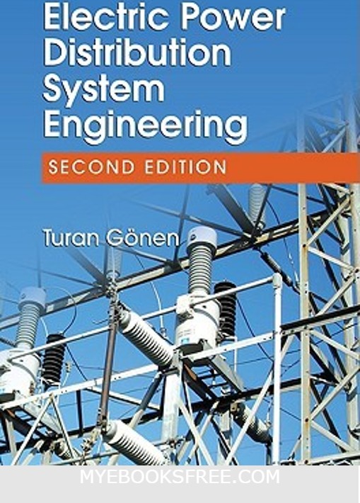 Electric Power Distribution System Engineering by Turan Gonen PDF Free download