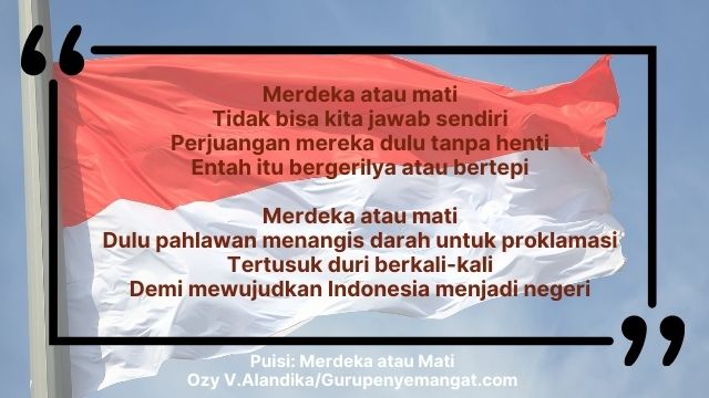 Contoh Puisi Kemerdekaan Indonesia Singkat Untuk Hut Ri Ke 76 Di Masa Pandemi 17 Agustus 2021 Guru Penyemangat