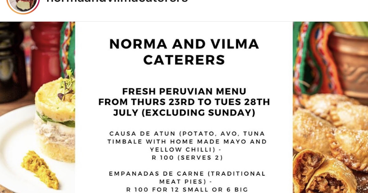 Peruvian Independence Day With Norma & Vilma Caterers - Johannesburg