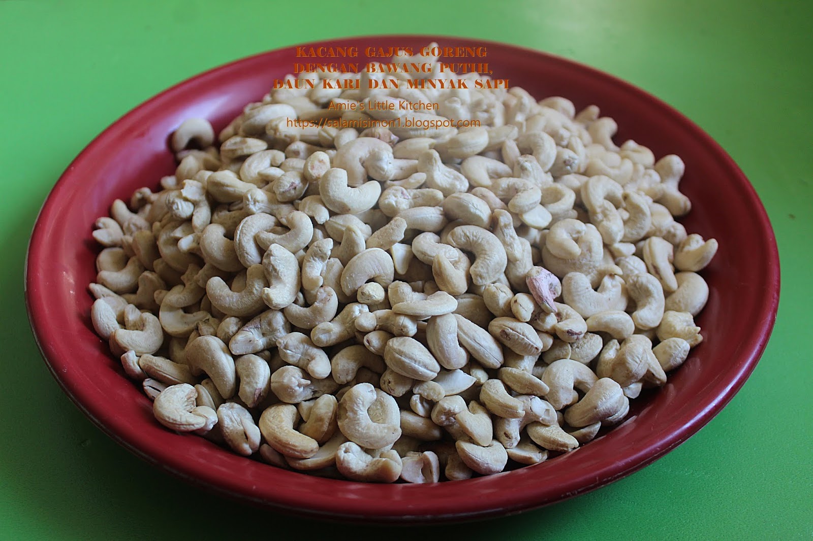 Resipi Kacang Gajus Goreng dengan Bawang Putih, Daun Kari dan Minyak