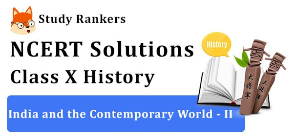 NCERT Solutions for Class 10 History