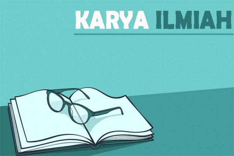 Pengertian Karya Tulis Ilmiah dan Contoh Karya Tulis Ilmiah - Irwan Sahaja